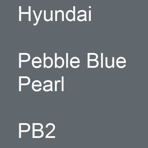 Hyundai, Pebble Blue Pearl, PB2.